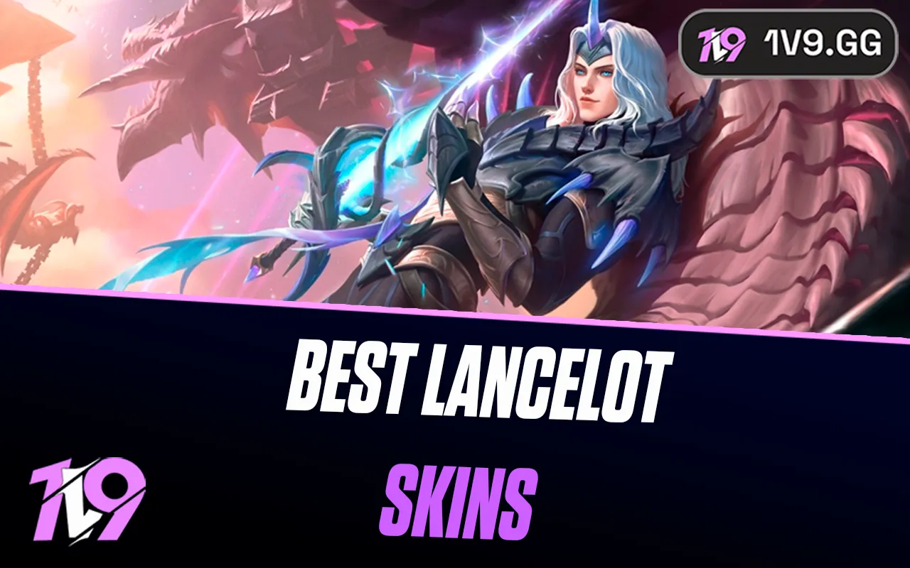 10 Best Lancelot Skins in Mobile Legends